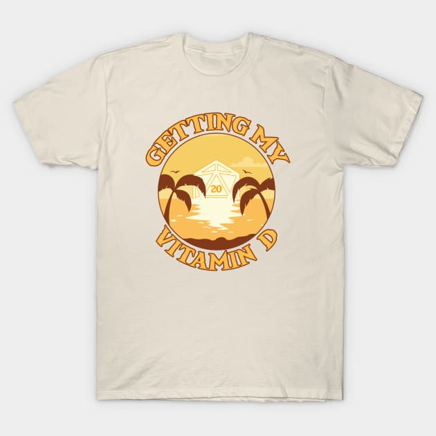 Getting My Vitamin D T-Shirt by NerdWordApparel